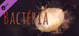Bacteria Collector's Edition Content