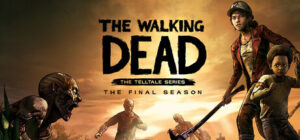 The Walking Dead: The Final Season Xbox One