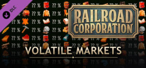 Railroad Corporation – Volatile Markets DLC