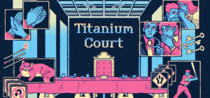 Titanium Court