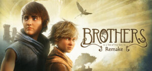 Brothers: A Tale of Two Sons Remake PS5