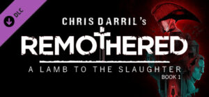 Remothered: A Lamb To The Slaughter – Book 1