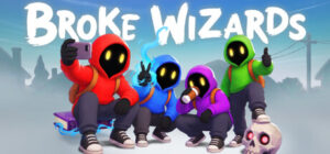 Broke Wizards – offizielles Key Art mit vier Zauberern
