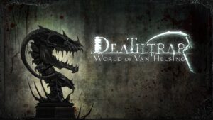 World of Van Helsing: Deathtrap PS4