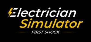 Electrician Simulator First Shock