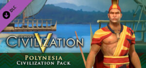Civilization V: Civilization and Scenario Pack – Polynesia