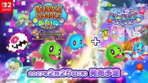 Bubble Bobble 4 Friends: The Baron is Back! – Nintendo Switch 2 Edition + Stardrop Mountain