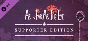 As Far As The Eye Supporter Pack