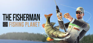 The Fisherman – Fishing Planet Xbox One