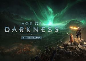 Age of Darkness: Final Stand