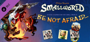 Small World – Be not Afraid...