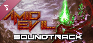 AMID EVIL: Official Soundtrack