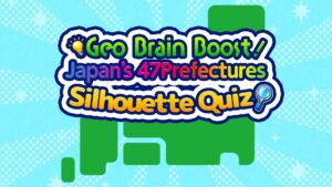 Geo Brain Boost! Japan’s 47 Prefectures Silhouette Quiz Switch