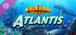 Walkabout Mini Golf Atlantis