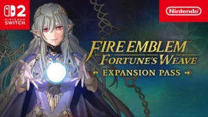 Offizielles Nintendo-Trailermotiv zum Erweiterungspass von Fire Emblem: Fortune's Weave.