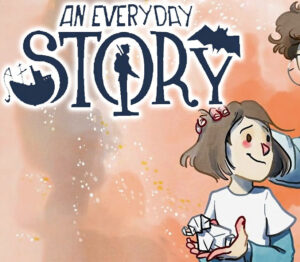 An Everyday Story