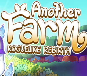 Another Farm Roguelike Rebirth