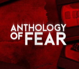 Anthology of Fear