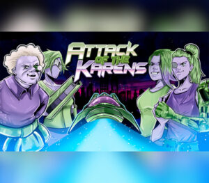 Attack of the Karens