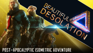 BEAUTIFUL DESOLATION Supporters Pack