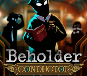 Beholder Conductor