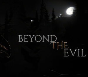 Beyond The Evil