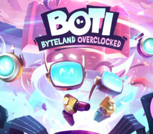 Boti Byteland Overclocked