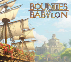 Bounties of Babylon