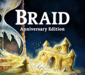 Braid Anniversary Edition Xbox Series
