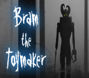 Bram The Toymaker