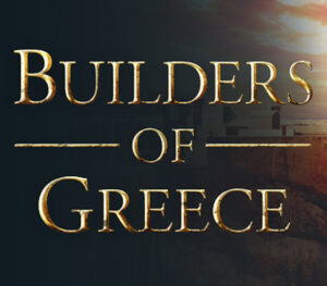 Builders of Greece