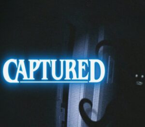 CAPTURED