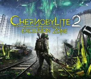 Chernobylite 2 Exclusion Zone