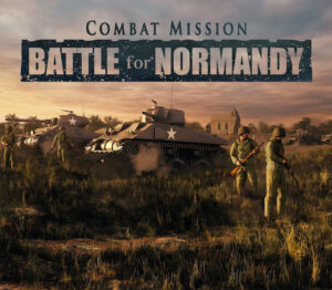 Combat Mission Battle for Normandy