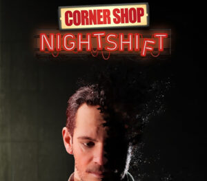 Corner Shop NightShift