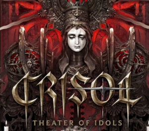 Crisol Theater of Idols