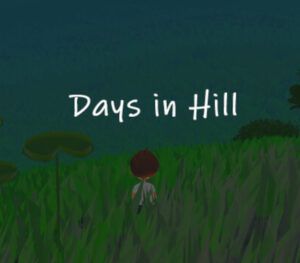 Days in Hill