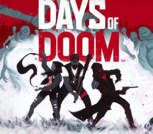 Days of Doom Xbox Series