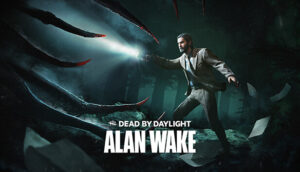 Dead by Daylight Alan Wake Chapter
