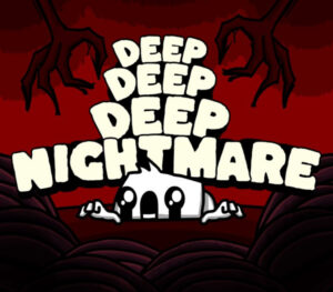 Deep Deep Deep Nightmare Nintendo Switch