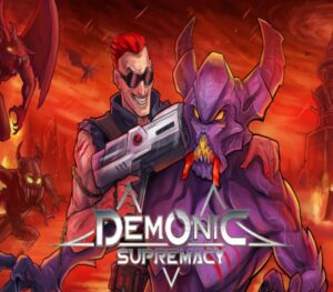 Demonic Supremacy PS5