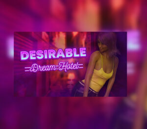 Desirable Dream Hotel
