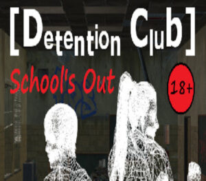 Detention Club School’s Out