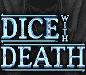 Dice With Death