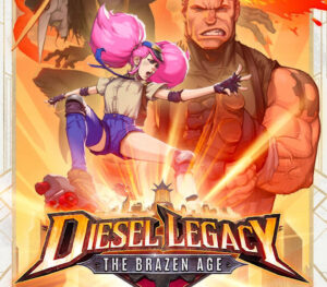 Diesel Legacy The Brazen Age