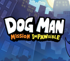 Dog Man Mission Impawsible