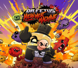 Dr. Fetus Mean Meat Machine Xbox Series
