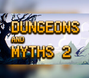 Dungeons and Myths