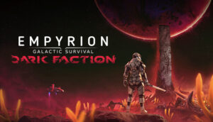 Empyrion Galactic Survival Dark Faction