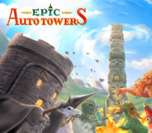 Epic Auto Towers